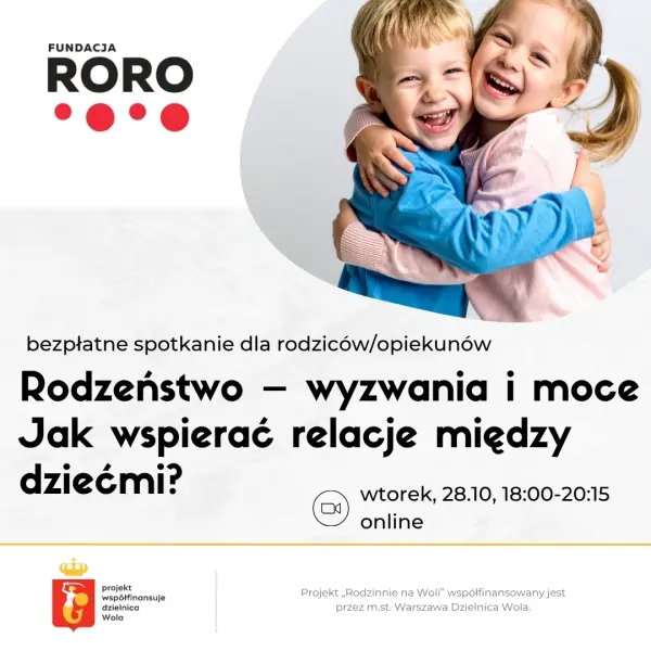 Rodzeństwo – wyzwania i moce. Jak wspierać relacje między dziećmi?