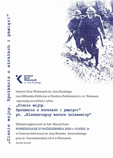 Wykład historyczno-edukacyjny pt. „Kleeberczycy kontra bolszewicy”