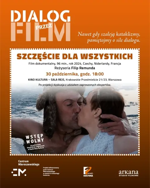 Pokaz filmu dokumentalnego „Szczęście dla wszystkich”  w reżyserii Filipa Remundy
