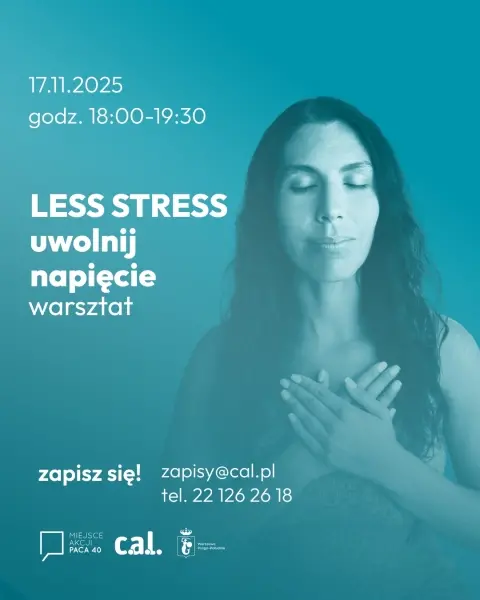 Less stress- uwolnij napięcie // warsztat