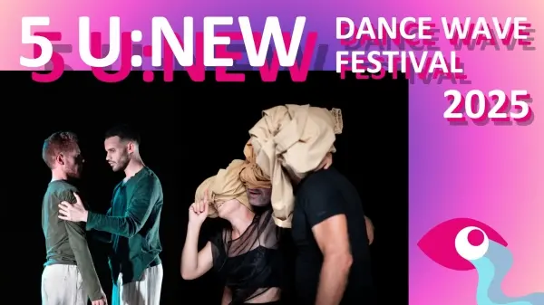 "LA NONA" - Beethoven - Włochy / "FOLIE DOUCE" - Francja / DOUBLE BILL - U:NEW DANCE WAVE FESTIVAL