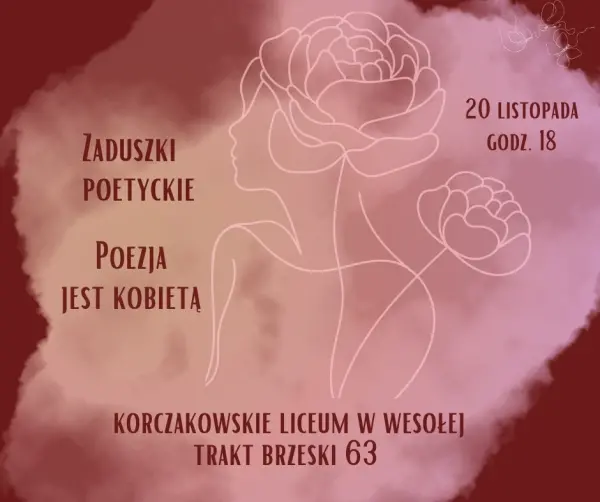 "Zaduszki poetyckie - poezja jest kobietą"