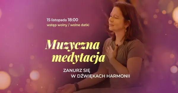Muzyczna medytacja