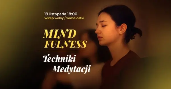 Mindfulness- techniki medytacji