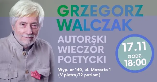 SPOTKANIE AUTORSKIE | Grzegorz Walczak