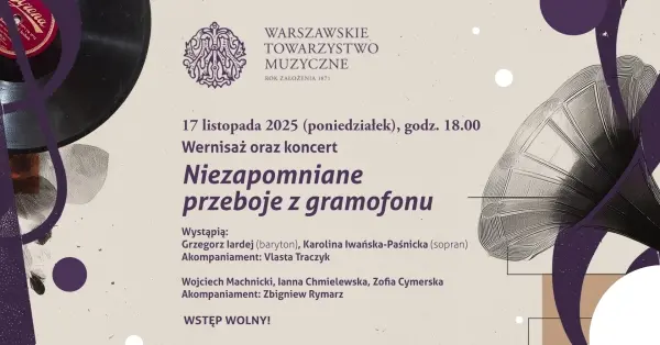 Wernisaż i koncert: "Niezapomniane przeboje z gramofonu"