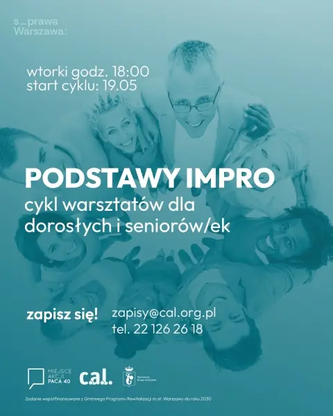 Podstawy impro - cykl warsztatów dla osób dorosłych i seniorów/ek