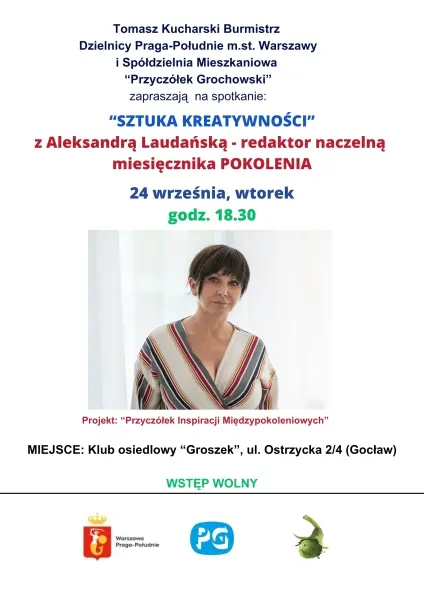 „SZTUKA KREATYWNOŚCI” spotkanie z redaktor naczelną miesięcznika „Pokolenia” – Aleksandrą Laudańską