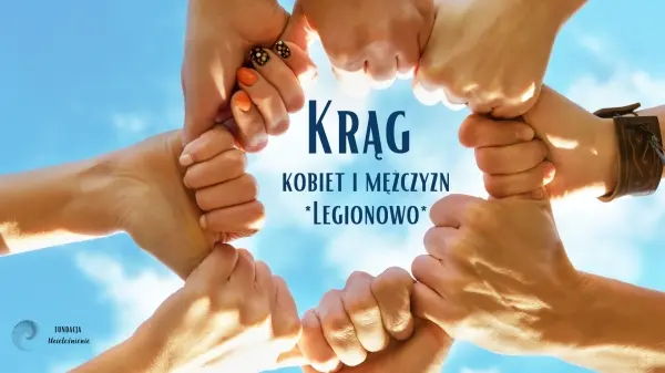 Krąg Kobiet i Mężczyzn | Legionowo