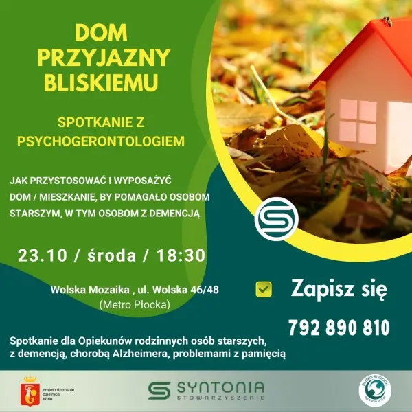 Dom przyjazny bliskiemu - jak przystosować/wyposażyć mieszkanie, by pomagało osobom starszym, w tym z demencją