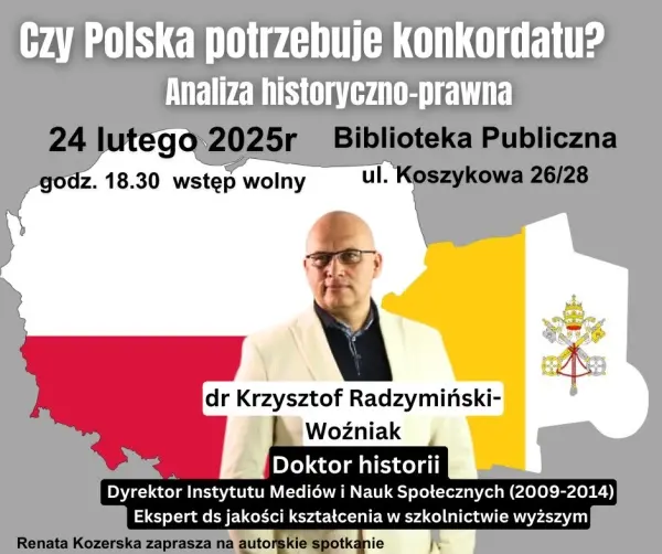 Renata Kozerska zaprasza na autorskie spotkanie: KONKORDAT Z POLSKĄ – 100 lat