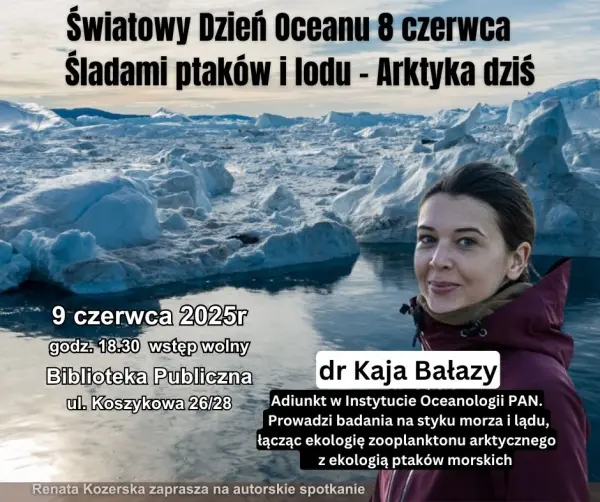 Spotkanie autorskie z Kają Bałazy | Śladami ptaków i lodu – Arktyka dziś