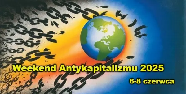 Weekend Antykapitalizmu 2025