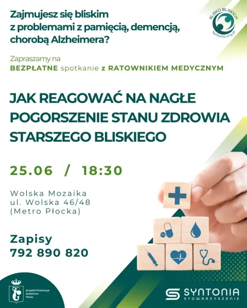 JAK REAGOWAĆ NA NAGŁE POGORSZENIE STANU ZDROWIA STARSZEGO BLISKIEGO - szkolenie z ratownikiem medycznym