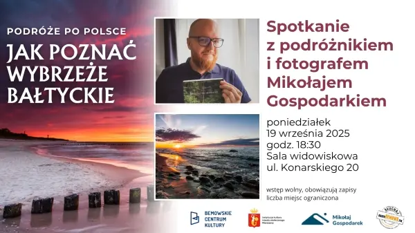 Cykl spotkań z podróżnikami: “Jak poznać wybrzeże Bałtyckie”?
