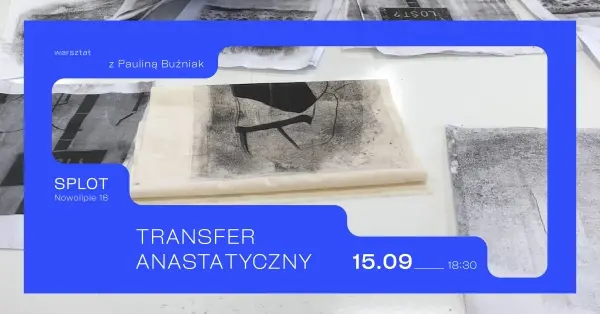 Transfer Anastatyczny, czyli transfer zdjęć na materiał