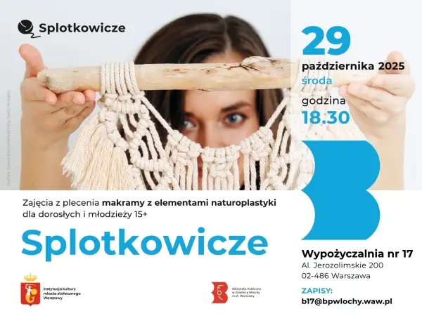 Splotkowicze - warsztaty z plecenia makramy dla dorosłych 