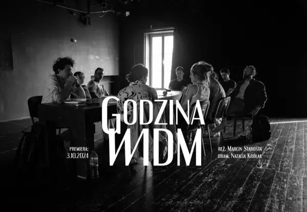 "GODZINA WIDM" reż. Marcin Starosta