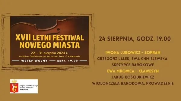 XVII LETNI FESTIWAL NOWEGO MIASTA |  Lubowicz | Lalek | Chmielewska | Mrowca | Kościukiewicz