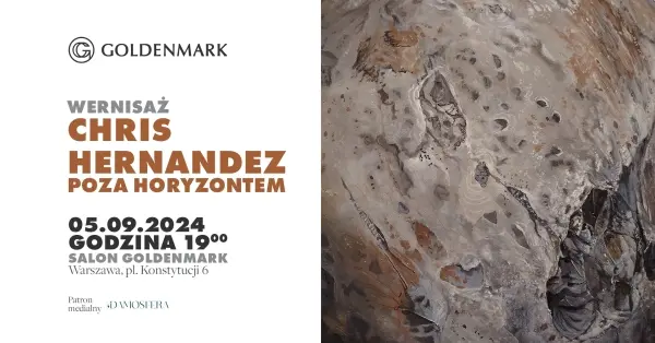 Chris Hernandez: Beyond Horizon / Poza Horyzontem – wernisaż wystawy