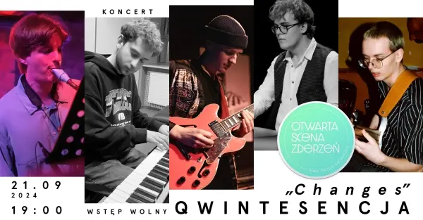 Qwintesencja „Changes” koncert