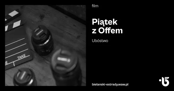 Piątek z Offem - Ubóstwo