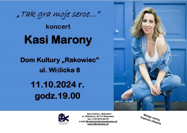 „Tak gra moje serce…” | Koncert Kasi Marony