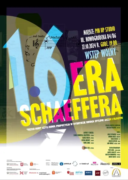16. edycja Festiwalu Era Schaeffera „Trzeci nurt – czyli nowa propozycja w hybrydzie dwóch stylów: jazzu i klasyki” 