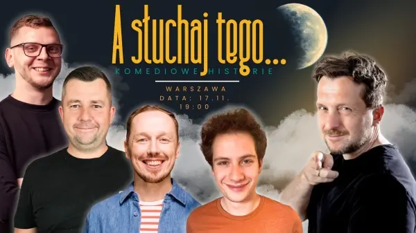 "A słuchaj tego...Komediowe Historie" - format komediowy