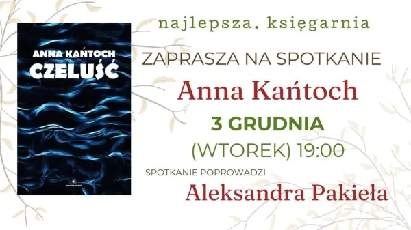 Anna Kańtoch w Najlepszej | "Czeluść"