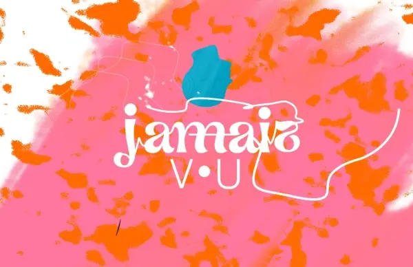 „Jamais Vu / Never Seen"