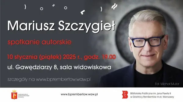 Spotkanie z Mariuszem Szczygłem