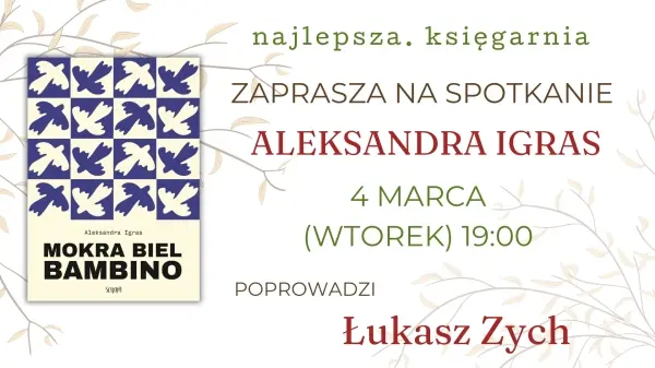 Aleksandra Igras w Najlepszej | DEBIUT | "Mokra biel Bambino"