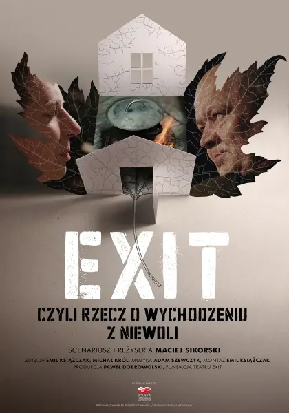 Premiera filmu „Exit, czyli rzecz o wychodzeniu z niewoli”