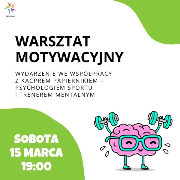 Warsztat motywacyjny z Psychologiem sportu