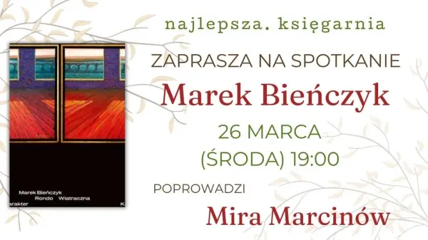 Marek Bieńczyk w Najlepszej | "Rondo Wiatraczna"