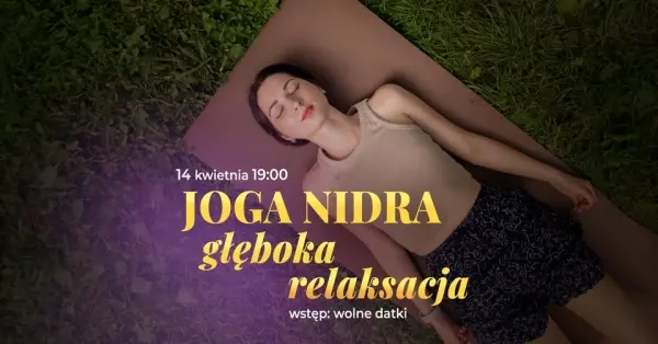 Joga Nidra- głęboka relaksacja 