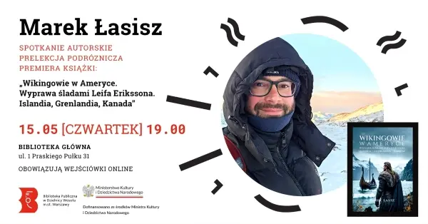 Marek Łasisz. Spotkanie autorsko-podróżnicze w Bibliotece w Wesołej