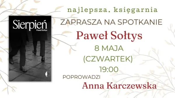Paweł Sołtys w Najlepszej | "Sierpień"