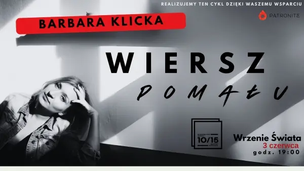 CYKL: Wiersze pomału Barbary Klickiej
