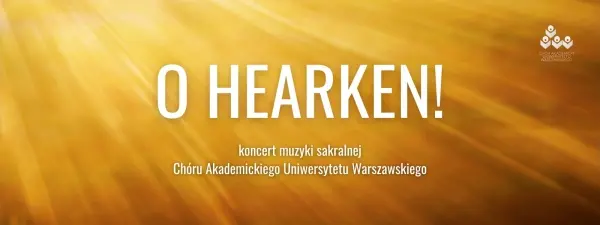 Koncert muzyki sakralnej | Chór Akademicki UW