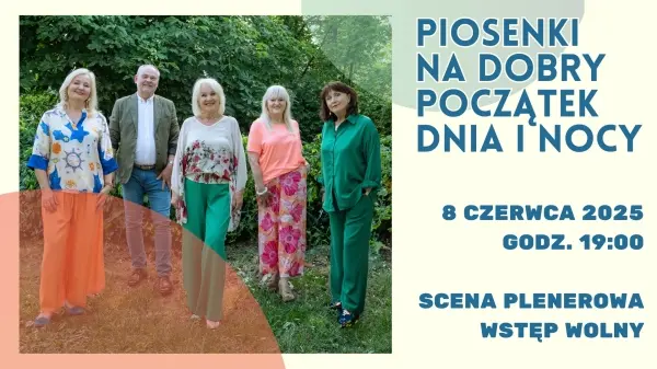 Koncert „Piosenki na dobry początek dnia i nocy” Teatru Muzycznego Niebieskie Migdały