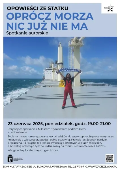 Miłosz Szymański: Oprócz morza nic już nie ma. Opowieści ze statku