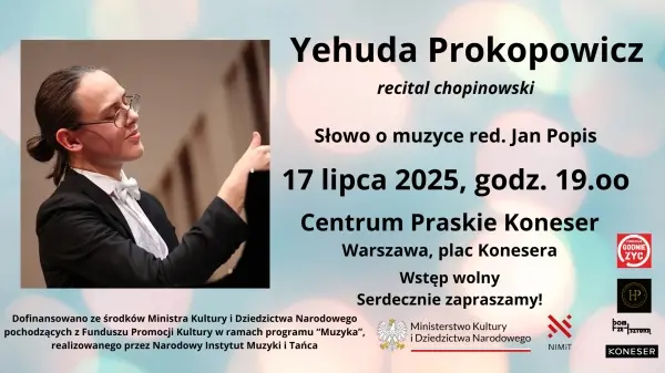 YEHUDA PROKOPOWICZ - recital chopinowski w Koneserze