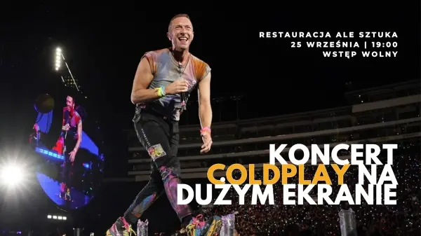 Koncert COLDPLAY na dużym ekranie