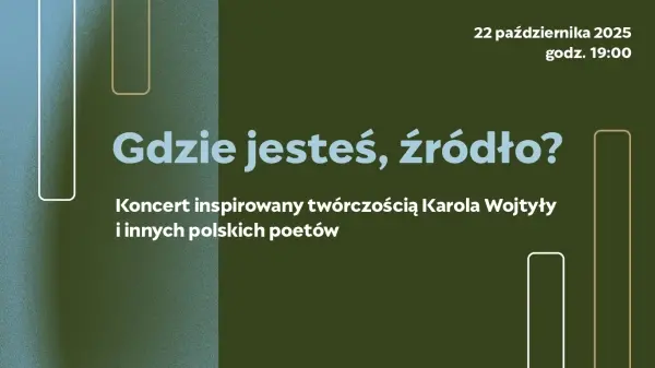 Gdzie jesteś, źródło?