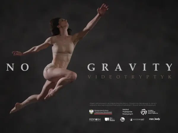 NO GRAVITY Video tryptyk i multisensoryczna wystawa