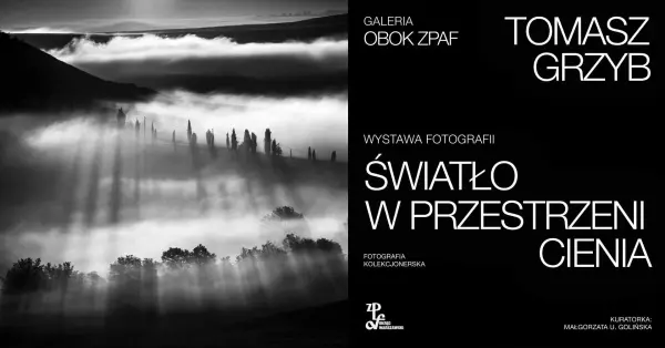 Wystawa „Światło w przestrzeni cienia” Tomasza Grzyba 