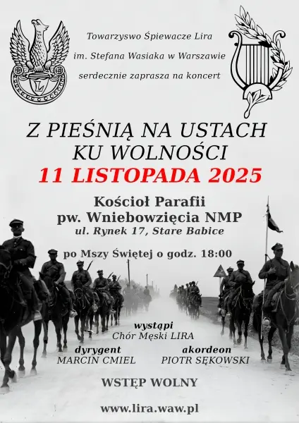 Z pieśnią na ustach ku wolności! - koncert w Starych Babicach