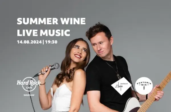 Summer Wine Live Music | Małgorzata Skrzyniarz & Leszek Wypych